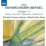 👉 Dorothea Craxton Mendelssohn-Hensel; Songs Volume 2 747313278176