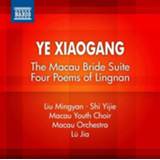 👉 Shi Yijie The Macau Bride Suite, Op.34, Four Poems Of Lingna 747313313174