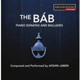 👉 Piano Afshin Jaberi The Bab. Sonatas And Ballades 747313969425