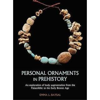 👉 Ornament engels Personal Ornaments in Prehistory 9781789252866