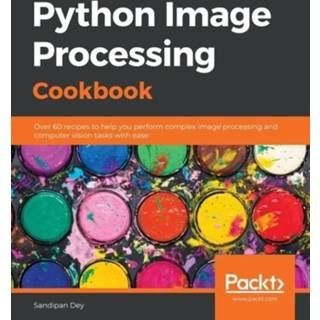 👉 Engels Python Image Processing Cookbook 9781789537147
