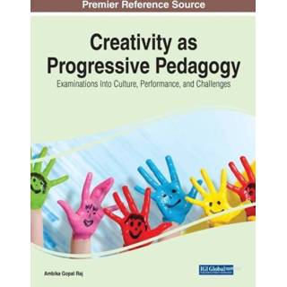 👉 Engels Creativity as Progressive Pedagogy 9781799882886