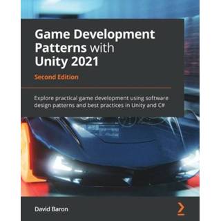 👉 Engels Game Development Patterns with Unity 2021 9781800200814