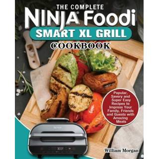 👉 Grill XL engels The Complete Ninja Foodi Smart Cookbook 9781802449839