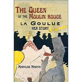 👉 Rouge engels The Queen of Moulin 9781771615884