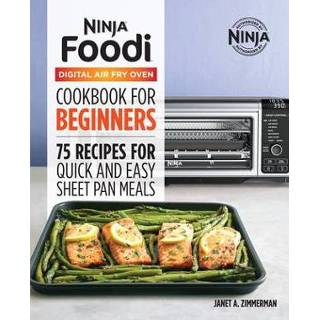 👉 Oven engels The Official Ninja Foodi Digital Air Fry Cookbook: 75 Recipes for Quick and Easy Sheet Pan Meals 9781638788096