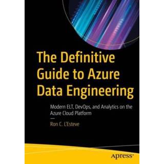 👉 Ultramarijn engels The Definitive Guide to Azure Data Engineering 9781484271810