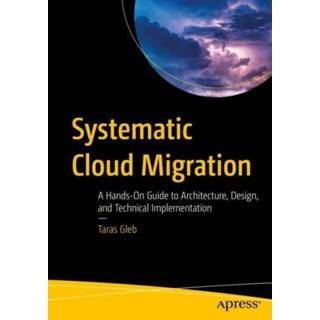 👉 Engels Systematic Cloud Migration 9781484272510