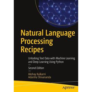 👉 Engels Natural Language Processing Recipes 9781484273500