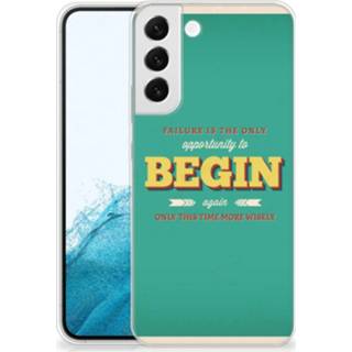 👉 Siliconen hoesje Samsung Galaxy S22 Plus met naam Quote Begin 8720632466716