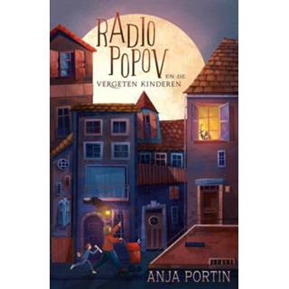 Draagbare radio Popov - Anja Portin (ISBN: 9789021682891) 9789021682891