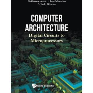 👉 Microprocessor engels Computer Architecture: Digital Circuits To Microprocessors 9789811221330