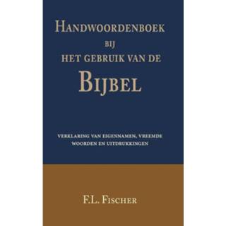 👉 Bijbel Handwoordenboek Bij Het Gebruik Van De 9789057196379