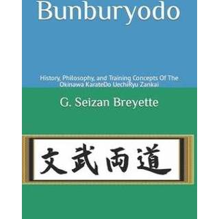 👉 Engels Bunburyodo: History, Philosophy, and Training Concepts Of The Okinawa KarateDo UechiRyu Zankai 9798735401452