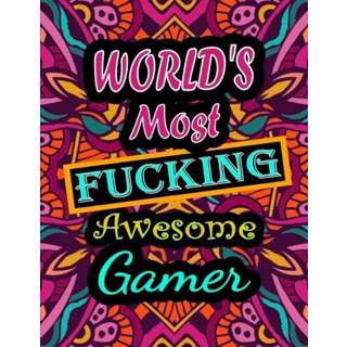 👉 Engels World's Most Fucking Awesome gamer 9798747343559