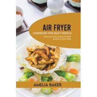 👉 Engels Air Fryer Cookbook for Busy People 9781803440224