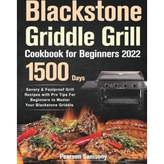 👉 Grill engels Blackstone Griddle Cookbook for Beginners 2022 9781803801438