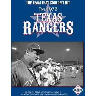 👉 Engels The Team That Couldn't Hit: 1972 Texas Rangers 9781943816934