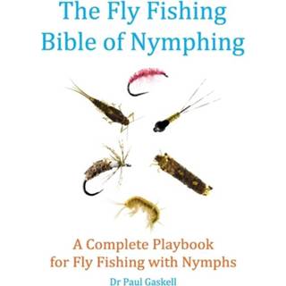 👉 Engels The Fly Fishing Bible of Nymphing 9798564532518