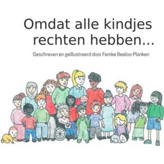 👉 Kinderen Omdat Alle Kindjes Rechten Hebben... 9789464484786