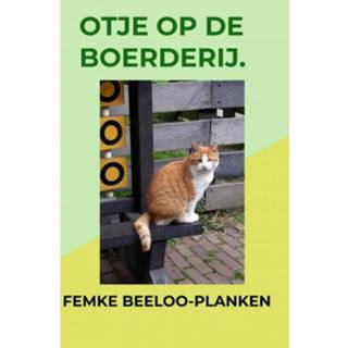 👉 Otje Op De Boerderij. 9789402191455