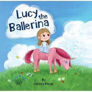 👉 Ballerina's engels Lucy the Ballerina 9780473479145