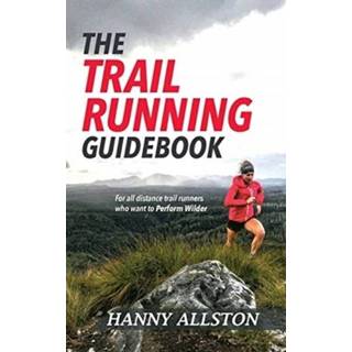 👉 Engels The Trail Running Guidebook 9780648392903