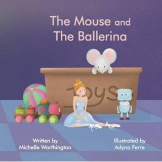 👉 Ballerina's engels The Mouse and Ballerina 9780648819394