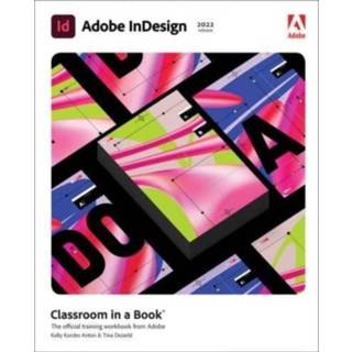 👉 Engels Adobe InDesign Classroom in a Book (2022 release) 9780137622962