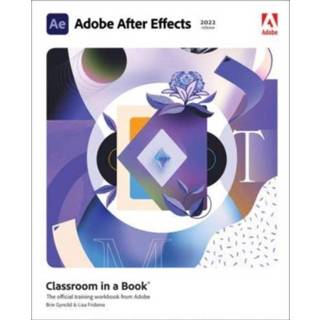 👉 Engels Adobe After Effects Classroom in a Book (2022 release) 9780137623921