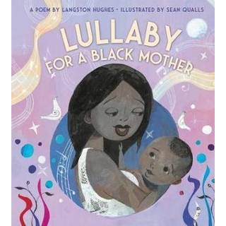 Moederbord zwart engels Lullaby (For a Black Mother) Board Book 9780358566151