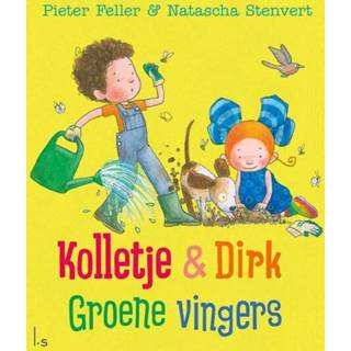 Groene vingers - Natascha Stenvert, Pieter Feller (ISBN: 9789021031552) 9789021031552