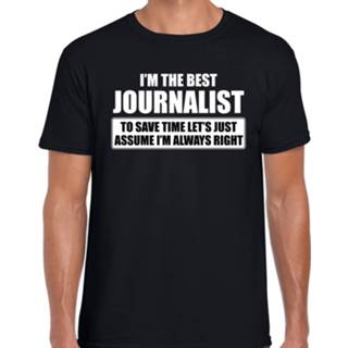 👉 Shirt active mannen zwart I'm the best journalist t-shirt heren - De beste cadeau