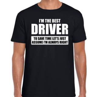 👉 Shirt active mannen zwart I'm the best driver t-shirt heren - De beste chauffeur cadeau