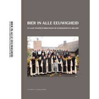 👉 Bier In Alle Eeuwigheid - Paul Spapens 9789460320088