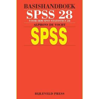 👉 Basishandboek SPSS 28 - Alphons de Vocht (ISBN: 9789055482788) 9789055482788