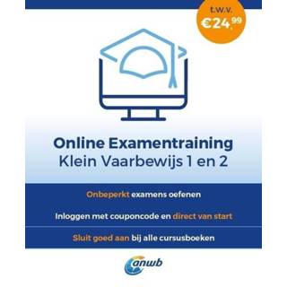 👉 Klein ANWB Online Examentraining Vaarbewijs 1 en 2 - (ISBN: 9789064107641) 9789064107641