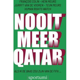 👉 Nooit meer Qatar - François Colin (ISBN: 9789493242791) 9789493242791