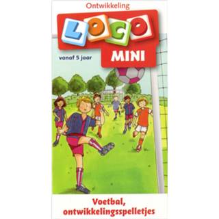👉 Mini Loco - Voetbal, ontwikkelingsspelletjes (5+) 9789001807382