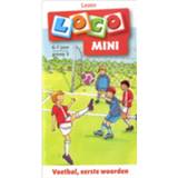 👉 Mini Loco - Voetbal, eerste woorden (6-7) 9789001807450