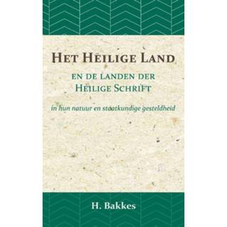 👉 Schrift nederlands Importantia Scan Het Heilige Land en de landen der - H. Bakkes Paperback (9789057196386) 9789057196386