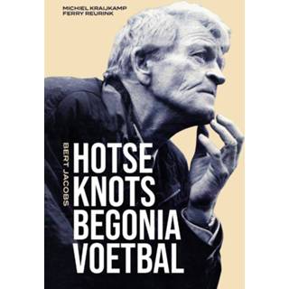 👉 Hotseknotsbegoniavoetbal - Ferry Reurink, Michiel Kraijkamp (ISBN: 9789083235387) 9789083235387