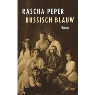 👉 Blauw Russisch - Rascha Peper (ISBN: 9789021456867) 9789021456867
