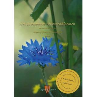 👉 Korenbloem Een promenade vol korenbloemen - Aad Tijssens (ISBN: 9789492469328) 9789492469328