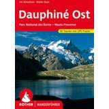 👉 Wandel gids Bergverlag Rother - Dauphiné Ost Wandelgids 4. Aktualisierte Auflage 2021 9783763343201