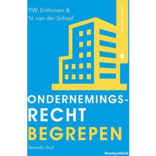 👉 Schaaf Ondernemingsrecht begrepen - N. van der Schaaf, P.W. Enthoven (ISBN: 9789462905658) 9789462905658