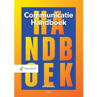 👉 Handboek Communicatie - Wil Michels (ISBN: 9789001298746) 9789001298746