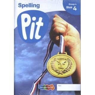 Houten blok Pit Spelling leerwerkschrift groep 4 - t/m 6 en herhalen toepassen 9789006440041