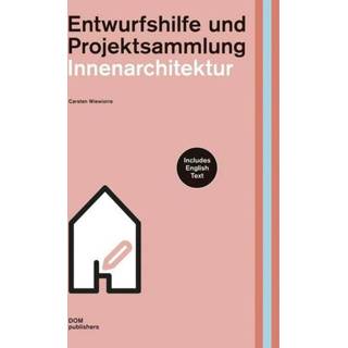 👉 Engels Innenarchitektur Entwurfshilfe und Projektsammlung 9783869223643