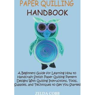 👉 Engels Paper Quilling Handbook 9781955935258